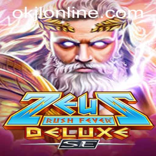 Unleash the Thunder: Exploring the World of ZeusRushFeverDeluxeSE with OKJL Addition